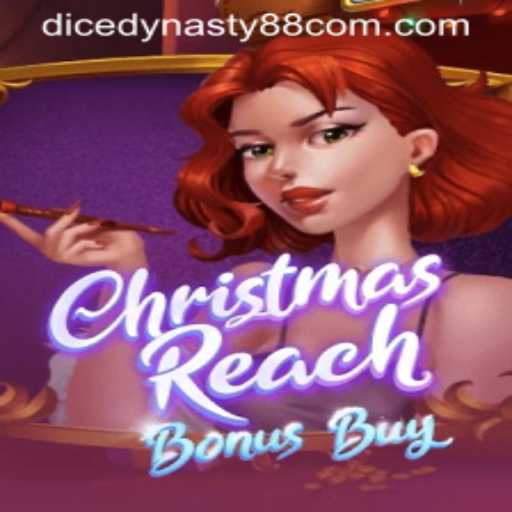 Experience Holiday Excitement with ChristmasReachBonusBuy and DiceDynasty88