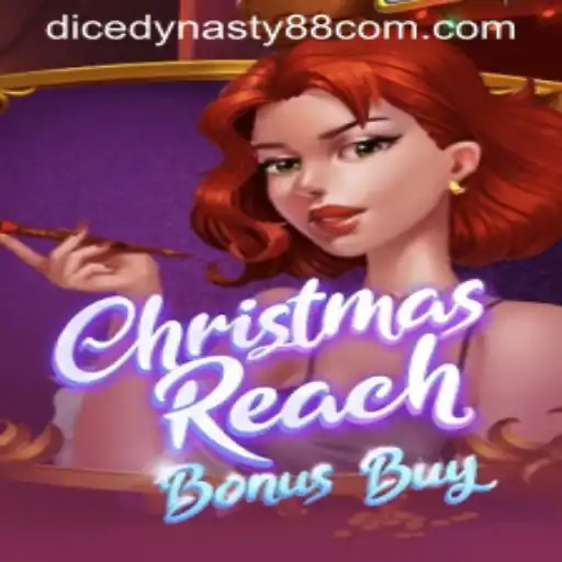 Experience Holiday Excitement with ChristmasReachBonusBuy and DiceDynasty88